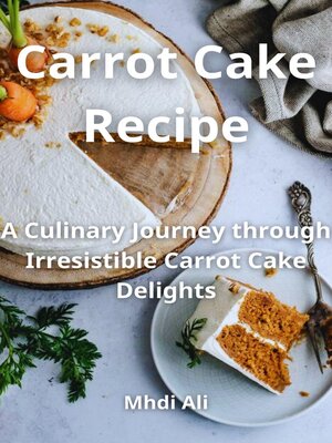 cover image of Carrot Cake Recipe